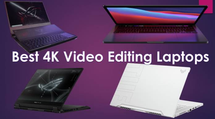 Best 4k Video editing Laptops