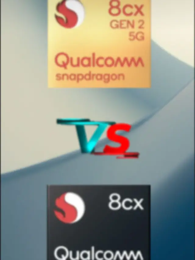 Snapdragon 8cx Gen 2 vs Snapdragon 8cx