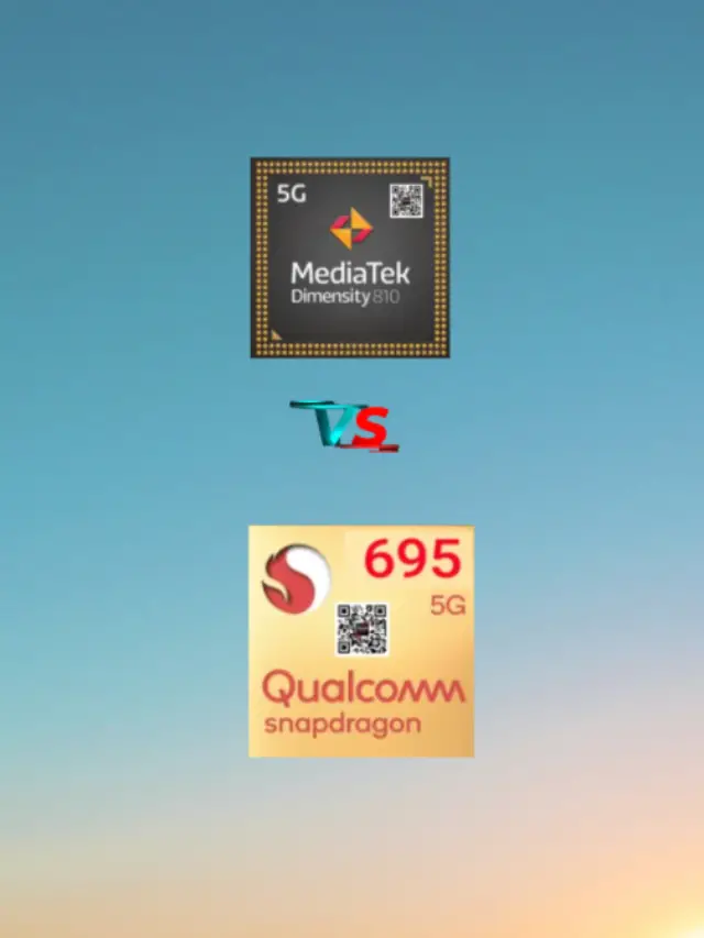 Mediatek Dimensity 810 vs Qualcomm Snapdragon 695
