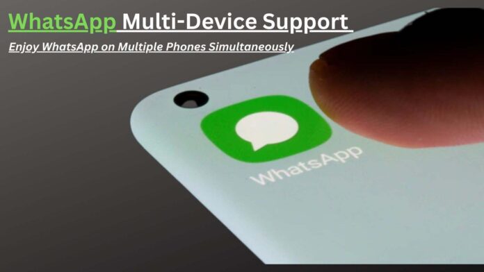 WhatsApp Multi-Device Support